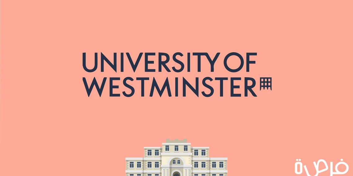 كيف اقدم على منح جامعة Westminster البريطانية