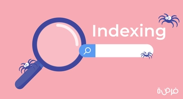 الفهرسة Indexing وتحسين محركات البحث