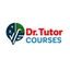 Dr. Tutor Courses